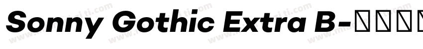 Sonny Gothic Extra B字体转换